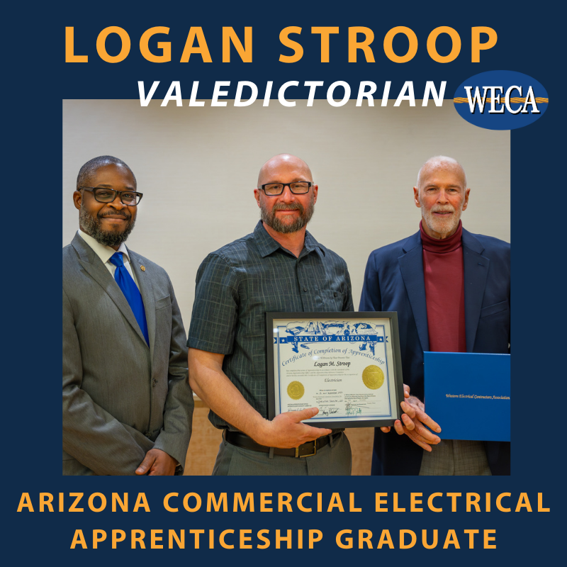 WECA Arizona Class of 2023 Apprenticeship Valedictorian Logan Stroop WECA Arizona Class of 2023 Apprenticeship Valedictorian Logan Stroop